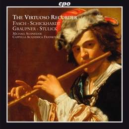 Image du média "VIRTUOSO RECORDER: FASCH, SCHICKHARDT, GRAUPNER...(THE)"