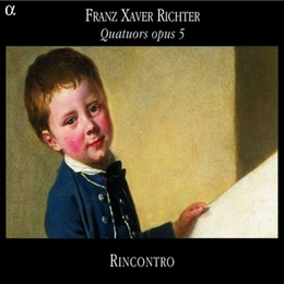 Image du média "QUATUOR CORDES OP.5:1,2,3 (+ MOZART: TRANSCR.FUGUES DE BACH) de Frantisek Xaver RICHTER"