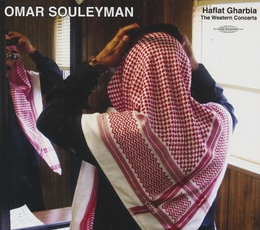 Image du média "HAFLAT GHARBIA. THE WESTERN CONCERTS de Omar SOULEYMAN"