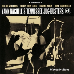 Image du média "MANDOLIN BLUES de James "Yank" RACHELL'S TENNESSEE JUG-BUSTERS"