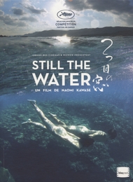 Image du média "STILL THE WATER de Naomi KAWASE"