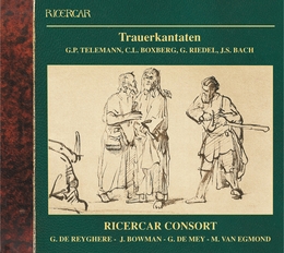 Image du média "CANTATES FUNEBRES - BACH, TELEMANN, BOXBERG, RIEDEL"