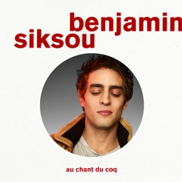 Image du média "AU CHANT DU COQ de Benjamin SIKSOU"