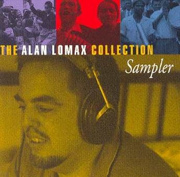 Image du média "THE ALAN LOMAX COLLECTION SAMPLER"