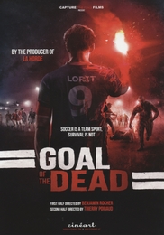 Image du média "GOAL OF THE DEAD de Benjamin ROCHER"