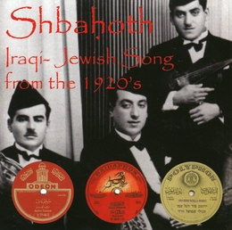 Image du média "SHBAHOTH. IRAQI-JEWISH SONG FROM THE 1920'S"