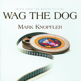 Image du média "WAG THE DOG de Mark KNOPFLER"