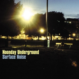 Image du média "SURFACE NOISE de NOONDAY UNDERGROUND"