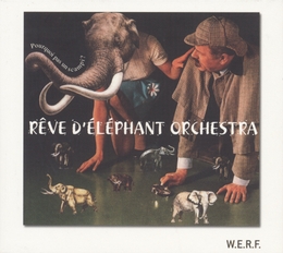 Image du média "POURQUOI PAS UN SCAMPI? de RÊVE D'ÉLÉPHANT ORCHESTRA"