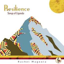 Image du média "RESILIENCE (SONGS OF UGANDA) de Rachel MAGOOLA"