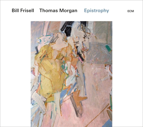 Couverture EPISTROPHY de Bill FRISELL & THOMAS MORGAN