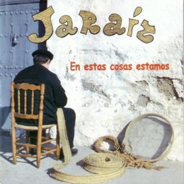 Image du média "EN ESTAS COSAS ESTAMOS de JARAIZ"