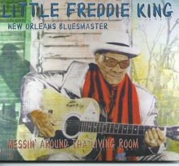 Image du média "MESSIN' AROUND THA LIVING ROOM de LITTLE FREDDIE KING"