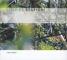 Image du média "COMPLETE WORKS FOR VIOLIN & PIANO de Ottorino RESPIGHI"