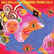 Image du média "BLIND DATE PARTY de Bill CALLAHAN & BONNIE PRINCE BILLY"