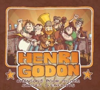 Couverture CHANSONS POUR TOUTES SORTES D'ENFANTS de Henri GODON