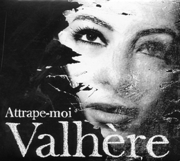 Image du média "ATTRAPE-MOI de VALHÈRE"