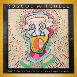 Image du média "DOTS de Roscoe MITCHELL"