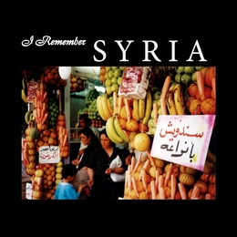 Image du média "I REMEMBER SYRIA"