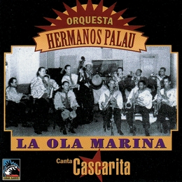 Image du média "LA OLA MARINA de ORQUESTA HERMANOS PALAU"