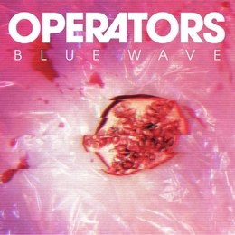 Image du média "BLUE WAVE de OPERATORS"