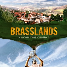 Image du média "BRASSLANDS: A MOTION PICTURE SOUNDTRACK"