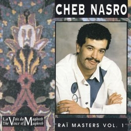 Image du média "RAÏ MASTERS VOL.1: CHEB NASRO de CHEB NASRO"