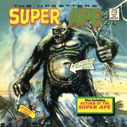 Image du média "SUPER APE & RETURN OF THE SUPER APE de THE UPSETTERS"