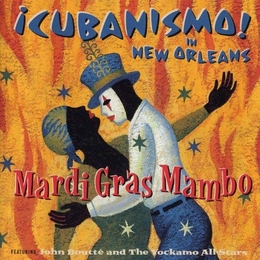 Image du média "MARDI GRAS MAMBO de CUBANISMO !"