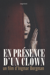 Image du média "EN PRÉSENCE D'UN CLOWN de Ingmar BERGMAN"