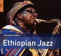 Image du média "THE ROUGH GUIDE TO ETHIOPIAN JAZZ"