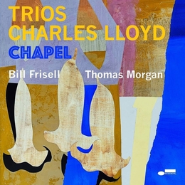 Image du média "TRIOS : CHAPEL de Charles LLOYD"