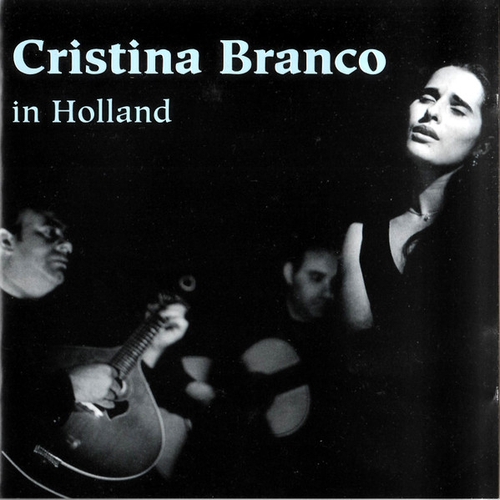 Couverture CRISTINA BRANCO IN HOLLAND de Cristina BRANCO