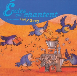 Image du média "ECOLES QUI CHANTENT : COMPILATION 1993-2003"