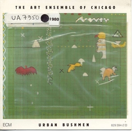 Image du média "URBAN BUSHMEN de ART ENSEMBLE OF CHICAGO"