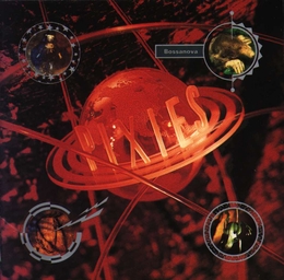 Image du média "BOSSANOVA de THE PIXIES"