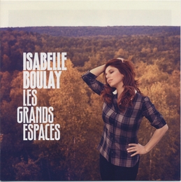 Image du média "LES GRANDS ESPACES de Isabelle BOULAY"