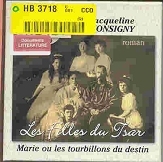 Image du média "LES FILLES DU TSAR de Jacqueline MONSIGNY"