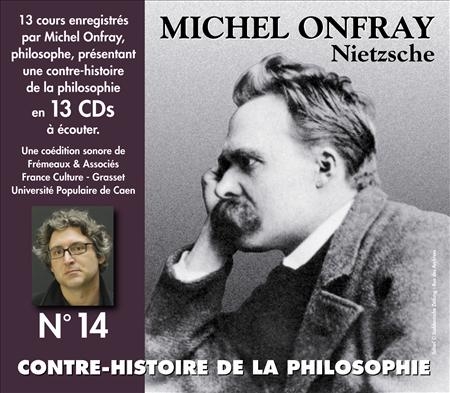 Couverture CONTRE-HISTOIRE DE LA PHILOSOPHIE N°14 NIETZSCHE de Michel ONFRAY