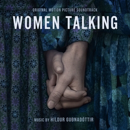 Image du média "WOMEN TALKING de Hildur GUDNADOTTIR"