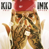 Image du média "FULL SPEED de KID INK"