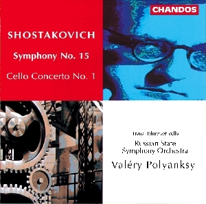 Couverture SYMPHONIE 15 / CONCERTO VIOLONCELLE 1 de Dmitri CHOSTAKOVITCH