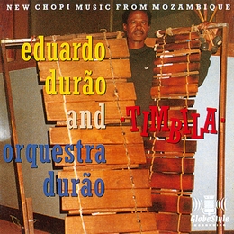 Image du média "TIMBILA: NEW CHOPI MUSIC FROM MOZAMBIQUE de Eduardo DURÃO AND ORQUESTA DURÃO"