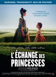 Image du média "L'ÉCHANGE DES PRINCESSES de Marc DUGAIN"