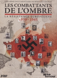 Image du média "LES COMBATTANTS DE L'OMBRE de Bernard GEORGE"