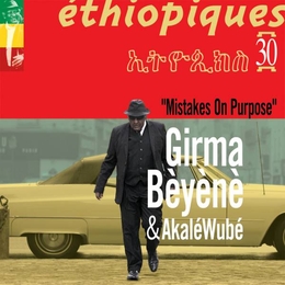 Image du média "ÉTHIOPIQUES 30: MISTAKES ON PURPOSE de Girma BÈYÈNÈ"