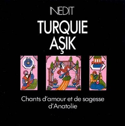 Image du média "TURQUIE ASHIK: CHANTS D'AMOUR ET DE SAGESSE D'ANATOLIE"