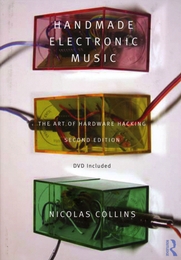 Image du média "HANDMADE ELECTRONIC MUSIC (THE ART OF HARDWARE HACKING)"