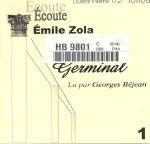 Image du média "GERMINAL 1ÈRE PARTIE 1-4 de Emile ZOLA"