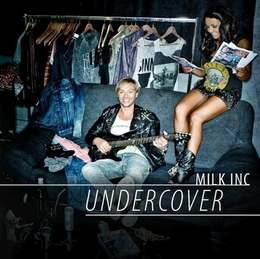 Image du média "UNDERCOVER de MILK INC."